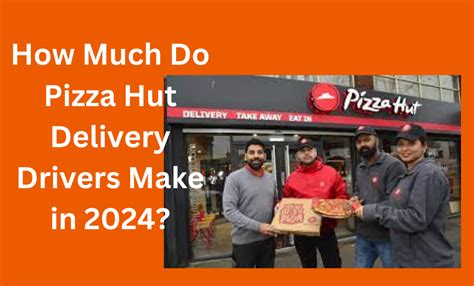 Pizza hut driver salary. Things To Know About Pizza hut driver salary. 